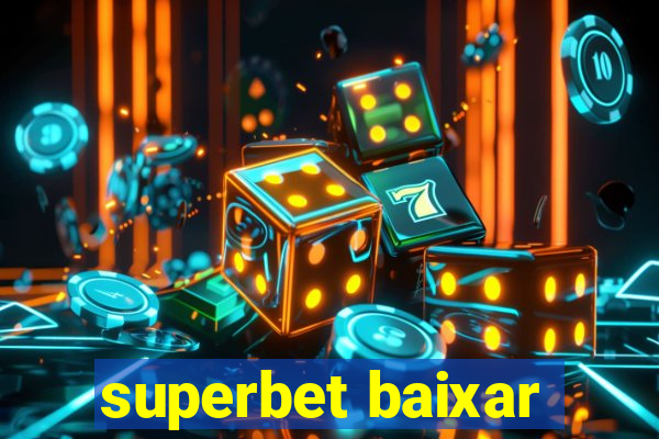 superbet baixar